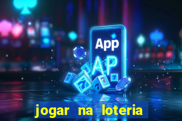jogar na loteria dos estados unidos